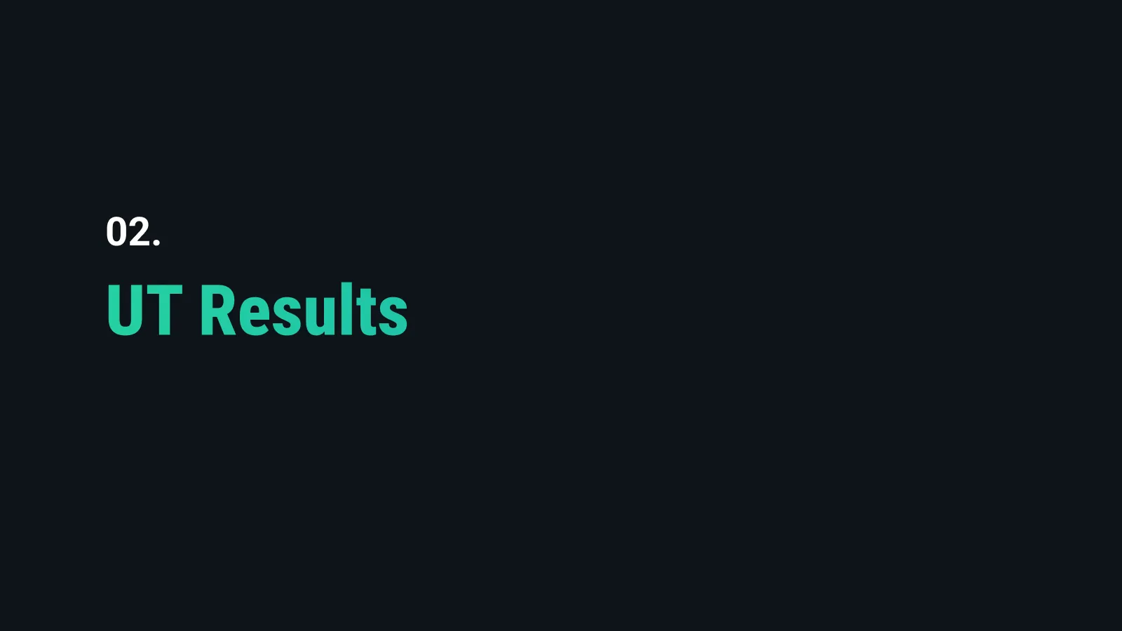 Slide chuyển phần 02: UT Results