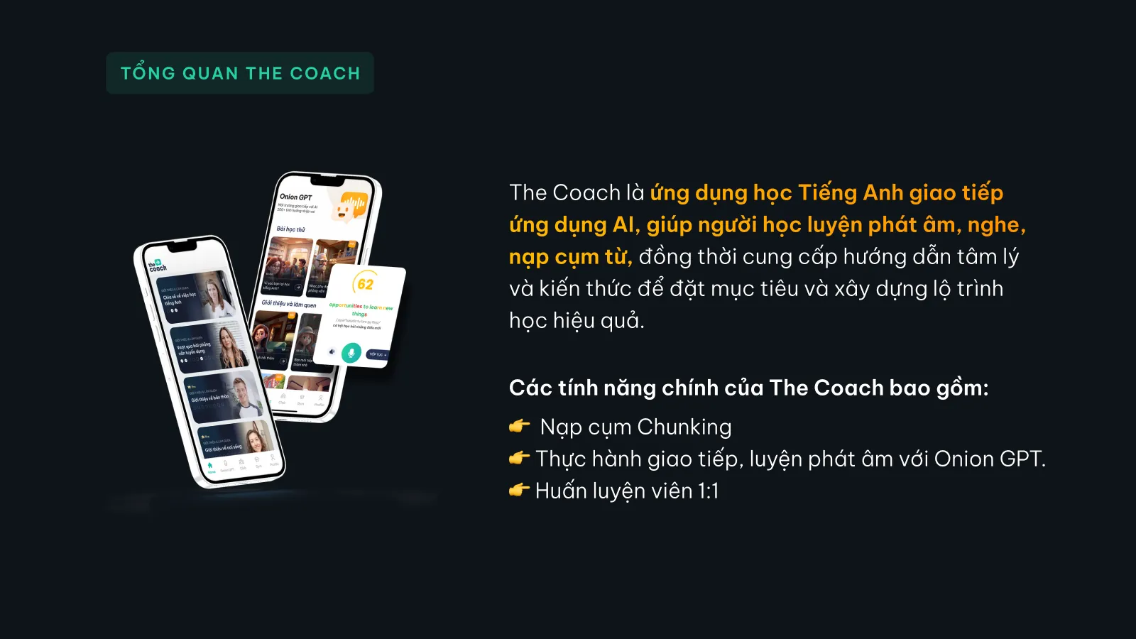 Bản trình bày The Coach, slide 4: Tổng quan The Coach