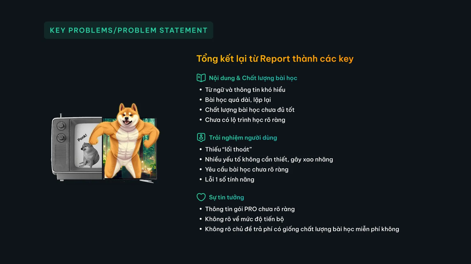 Bản trình bày The Coach, slide 14: Vấn đề chính cần giải quyết