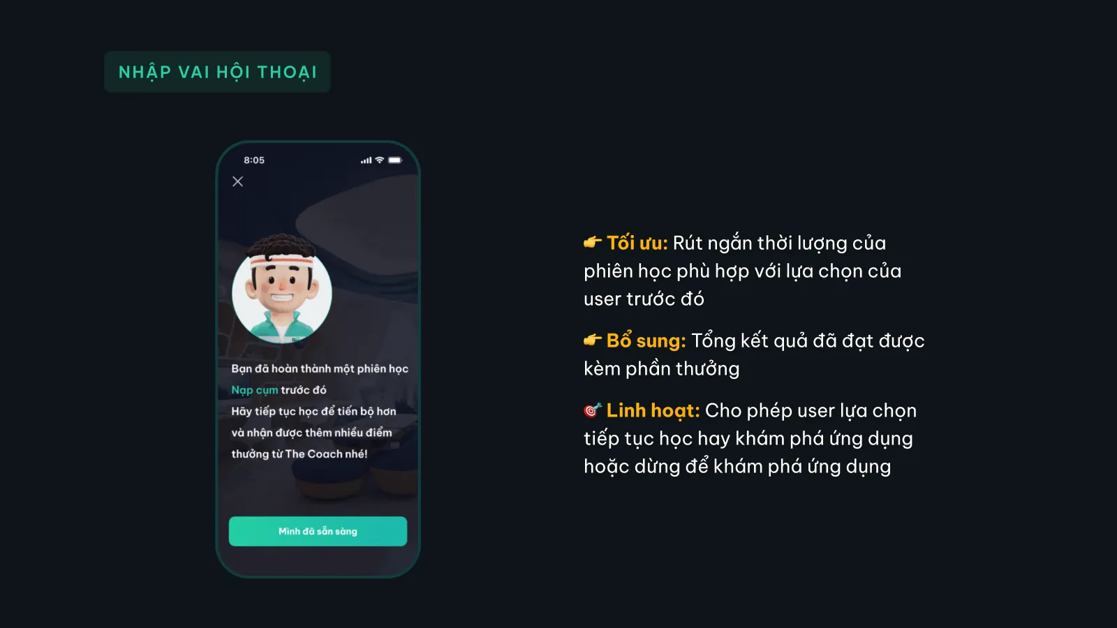 Bản trình bày The Coach, slide 38: Nhập vai hội thoại