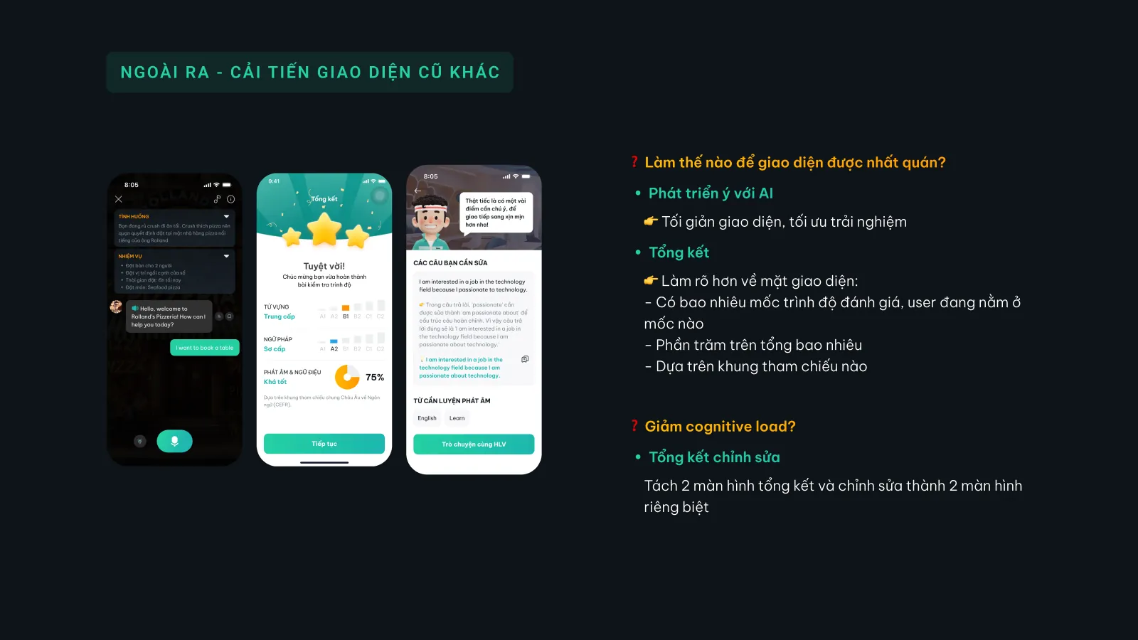 Bản trình bày The Coach, slide 43: Cải tiến giao diện cũ khác